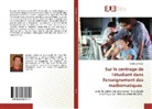 Matthias Müller - Sur le centrage de l'étudiant dans l'enseignement des mathématiques