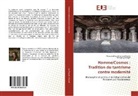 Manuela Maria Uma von Pozvek, Wolfgang Stengel, Manuela Maria Um von Pozvek, Manuela Maria Uma von Pozvek - Homme/Cosmos : Tradition du tantrisme contre modernité