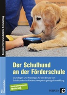Holge Schäfer, Holger Schäfer, Karin Schönhofen - Der Schulhund an der Förderschule