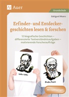 Edelgard Moers - Erfinder- & Entdeckergeschichten lesen & forschen