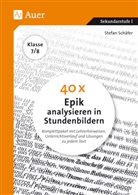 Stefan Schäfer - 40 x Epik analysieren in Stundenbildern 7-8