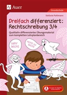 Stefanie Pohlmann - Dreifach differenziert Rechtschreibung 3/4