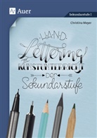 Christina Meyer - Handlettering im Kunstunterricht der Sekundarstufe