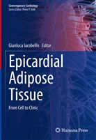 Gianluc Iacobellis, Gianluca Iacobellis - Epicardial Adipose Tissue