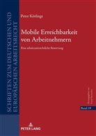 Peter Körlings, Frank Bayreuther - Mobile Erreichbarkeit von Arbeitnehmern