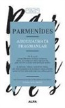 Parmenides - Fragmanlar