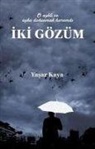 Yasar Kaya - Iki Gözüm
