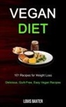 Louis Baxter, Louis Baxter - Vegan Diet