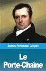 James Fenimore Cooper - Le Porte-Chaîne