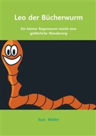 Susi Müller, Susi  Müller, Susi Müller - Leo der Bücherwurm