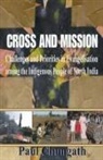 Paul Chungath - Cross and Mission