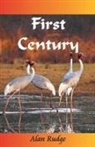 Alan Rudge - First Century