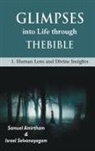Samuel Armirtham, Selvanayagam - Glimpses into Life through The Bible