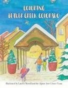 Lauren Merrill - Coloring Beaver Creek, Colorado