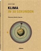 Joanna D. Haigh, Joanna D. Haigh, Joanna D Haigh - Klima in 30 Sekunden