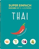 Orathay Souksisavanh - Super Einfach - Thai