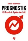 Christof Niederwieser - Prognostik 03: Trends & Zyklen der Zeit
