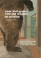 Linda Wolfsgruber - Von der Wildnis im Museum