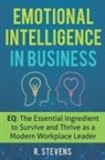 R. Stevens - Emotional Intelligence in Business
