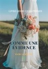 Valérie Michel - Comme une évidence - Gros caractères