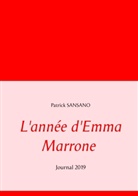 Patrick Sansano - L'année d'Emma Marrone