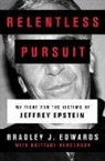 Bradley J. Edwards, To Be Confirmed Gallery - Relentless Pursuit
