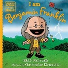 Christopher Eliopoulos, Brad Meltzer, Christopher Eliopoulos - I am Benjamin Franklin