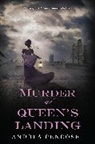 Andrea Penrose - Murder at Queen's Landing