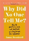 Emma Brockwell - Why Did No One Tell Me?