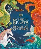 DK, Stephen Krensky, Phonic Books - The Book of Mythical Beasts and Magical Creatures