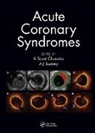 K Sarat Swamy Chandra, K. Sarat Swamy Chandra, K Sarat Chandra, K. Sarat Chandra, AJ Swamy - Acute Coronary Syndromes