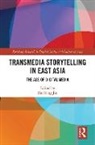 Dal Yong Jin, Dal Yong (Simon Fraser University Jin, Dal Yong Jin, Jin Dal Yong - Transmedia Storytelling in East Asia