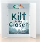 Jimmy Tolmie - Kilt in the Closet