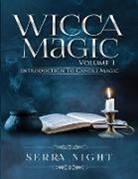 Serra Night - Wicca Magic Volume 1