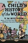 V. M. Hillyer - A Child's History of the World