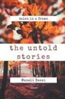 Manali Desai - The Untold Stories