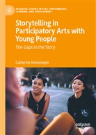 Catherine Heinemeyer - Storytelling in Participatory Arts with Young People