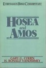 Gary Cohen, H Ronald Vandermey, H. Ronald Vandermey - Hosea & Amos- Everyman's Bible Commentary