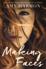 Amy Harmon - Making Faces