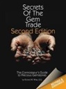 Richard W. Wise, Richard W. Wise - Secrets of the Gem Trade: The Connoisseur's Guide to Precious Gemstones