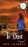 Amy Laurens - To Dust
