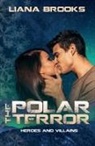 Liana Brooks - The Polar Terror