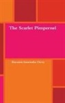 Baroness Emmuska Orczy - The Scarlet Pimpernel