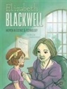 Kule, Elaine A Kule, Elaine A. Kule, Bia, Elena Bia - Elizabeth Blackwell
