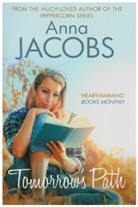 Anna Jacobs, Anna (Author) Jacobs - Tomorrow''s Path