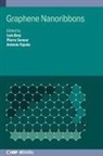 Luis Brey, Pierre Seneor, Antonio Tejeda, Luis Brey, Luis (Instituto de Ciencia de Materiales de Madrid-CSIC) Brey, Pierre Seneor... - Graphene Nanoribbons