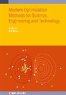 Chamorshikar Rajesh, G. Sinha, G. R. Sinha, Ahmed Sirajuddin, G R (International Institute of Information Technology Bangalore Sinha, G. R. Sinha - Modern Optimization Methods for Science, Engineering and Technology