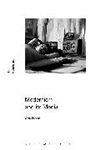 Chris Forster, Forster Chris, Sean Latham, Gayle Rogers - Modernism and Its Media