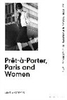Alexis Romano, Alexis (Independent Scholar Romano - Pret-a-Porter, Paris and Women