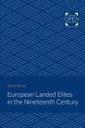 David Spring - European Landed Elites in the Nineteenth Century